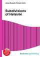 Subdivisions of Helsinki, Jesse Russell,Ronald Cohn 
