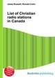 List of Christian radio stations in Canada, Jesse Russell,Ronald Cohn 