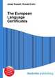 The European Language Certificates, Jesse Russell,Ronald Cohn 