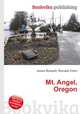 Mt. Angel, Oregon, Jesse Russell,Ronald Cohn 