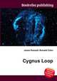 Cygnus Loop, Jesse Russell,Ronald Cohn 