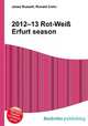 2012–13 Rot-Wei? Erfurt season, Jesse Russell,Ronald Cohn 