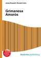 Grimanesa Amoros, Jesse Russell,Ronald Cohn 