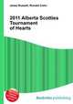 2011 Alberta Scotties Tournament of Hearts, Jesse Russell,Ronald Cohn 