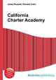 California Charter Academy, Jesse Russell,Ronald Cohn 