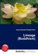 Lineage (Buddhism), Jesse Russell,Ronald Cohn 