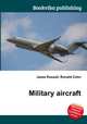 Military aircraft, Jesse Russell,Ronald Cohn 