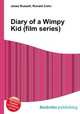Diary of a Wimpy Kid (film series), Jesse Russell,Ronald Cohn 