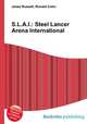 S.L.A.I.: Steel Lancer Arena International, Jesse Russell,Ronald Cohn 
