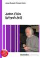 John Ellis (physicist), Jesse Russell,Ronald Cohn 