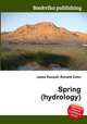 Spring (hydrology), Jesse Russell,Ronald Cohn 
