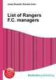 List of Rangers F.C. managers, Jesse Russell,Ronald Cohn 