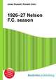 1926–27 Nelson F.C. season, Jesse Russell,Ronald Cohn 
