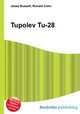 Tupolev Tu-28, Jesse Russell,Ronald Cohn 