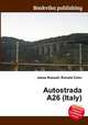 Autostrada A26 (Italy), Jesse Russell,Ronald Cohn 
