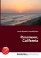 Rossmoor, California, Jesse Russell,Ronald Cohn 