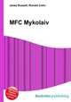 MFC Mykolaiv, Jesse Russell,Ronald Cohn 