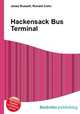 Hackensack Bus Terminal, Jesse Russell,Ronald Cohn 