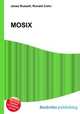MOSIX, Jesse Russell,Ronald Cohn 