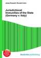 Jurisdictional Immunities of the State (Germany v. Italy), Jesse Russell,Ronald Cohn 
