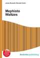 Mephisto Waltzes, Jesse Russell,Ronald Cohn 