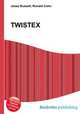 TWISTEX, Jesse Russell,Ronald Cohn 