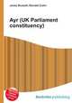 Ayr (UK Parliament constituency), Jesse Russell,Ronald Cohn 