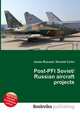 Post-PFI Soviet/Russian aircraft projects, Jesse Russell,Ronald Cohn 