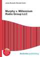 Murphy v. Millennium Radio Group LLC, Jesse Russell,Ronald Cohn 