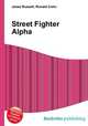 Street Fighter Alpha, Jesse Russell,Ronald Cohn 