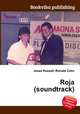 Roja (soundtrack), Jesse Russell,Ronald Cohn 