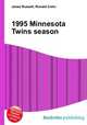 1995 Minnesota Twins season, Jesse Russell,Ronald Cohn 