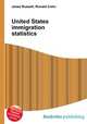 United States immigration statistics, Jesse Russell,Ronald Cohn 