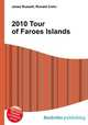 2010 Tour of Faroes Islands, Jesse Russell,Ronald Cohn 