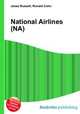 National Airlines (NA), Jesse Russell,Ronald Cohn 