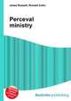 Perceval ministry, Jesse Russell,Ronald Cohn 