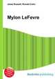 Mylon LeFevre, Jesse Russell,Ronald Cohn 