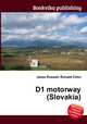 D1 motorway (Slovakia), Jesse Russell,Ronald Cohn 