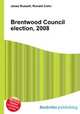 Brentwood Council election, 2008, Jesse Russell,Ronald Cohn 