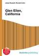 Glen Ellen, California, Jesse Russell,Ronald Cohn 