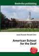 American School for the Deaf, Jesse Russell,Ronald Cohn 
