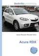 Acura RDX, Jesse Russell,Ronald Cohn 