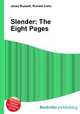 Slender: The Eight Pages, Jesse Russell,Ronald Cohn 