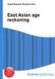 East Asian age reckoning, Jesse Russell,Ronald Cohn 
