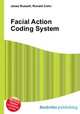 Facial Action Coding System, Jesse Russell,Ronald Cohn 