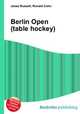Berlin Open (table hockey), Jesse Russell,Ronald Cohn 