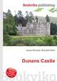 Dunans Castle, Jesse Russell,Ronald Cohn 