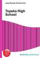 Topeka High School, Jesse Russell,Ronald Cohn 