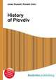 History of Plovdiv, Jesse Russell,Ronald Cohn 