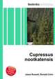 Cupressus nootkatensis, Jesse Russell,Ronald Cohn 